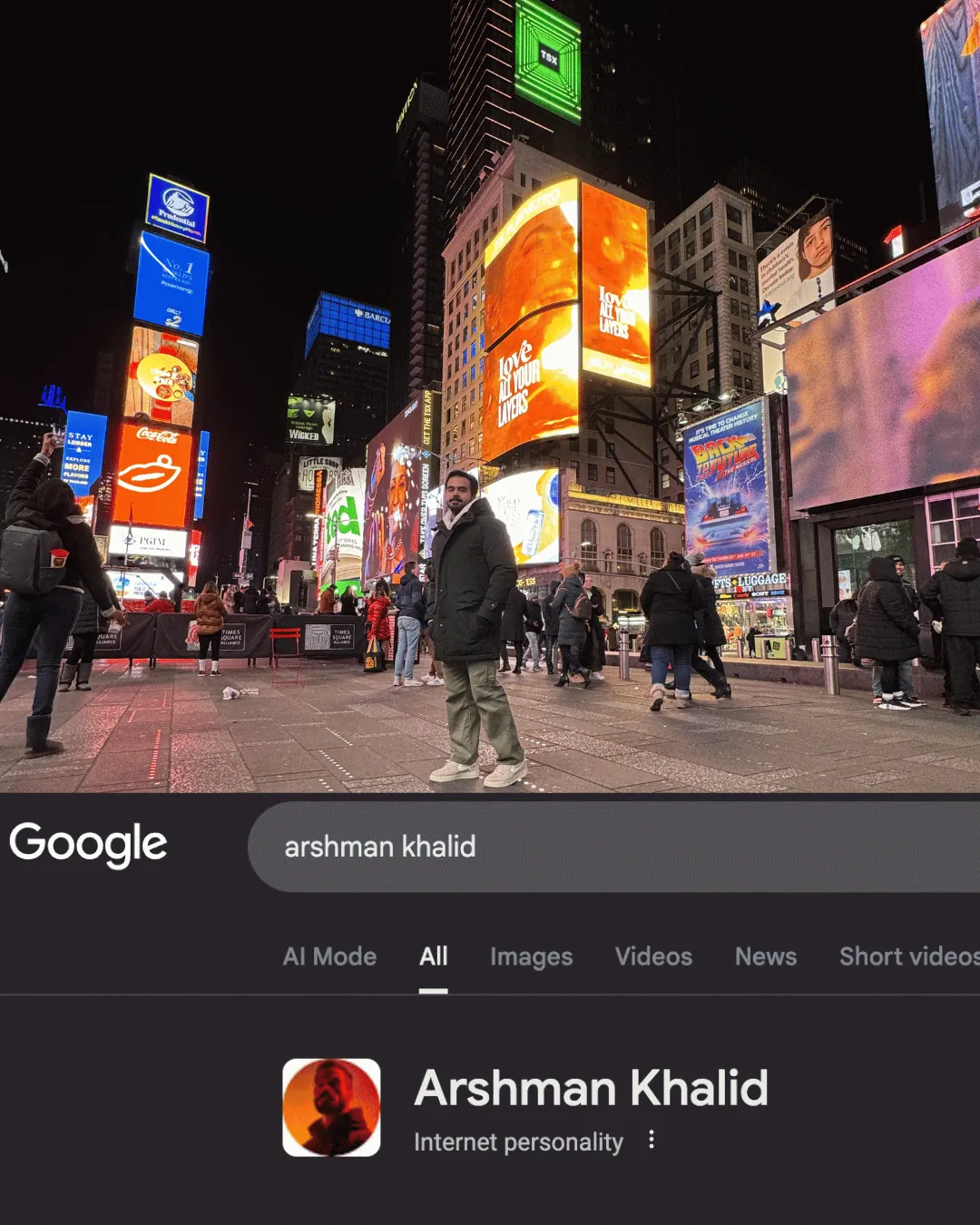 Times Square billboard and Google: Arshman Khalid, internet personality